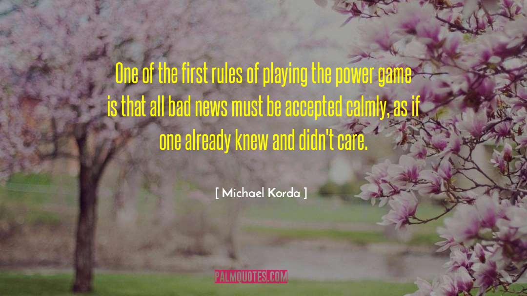 Rules Of Attraction quotes by Michael Korda