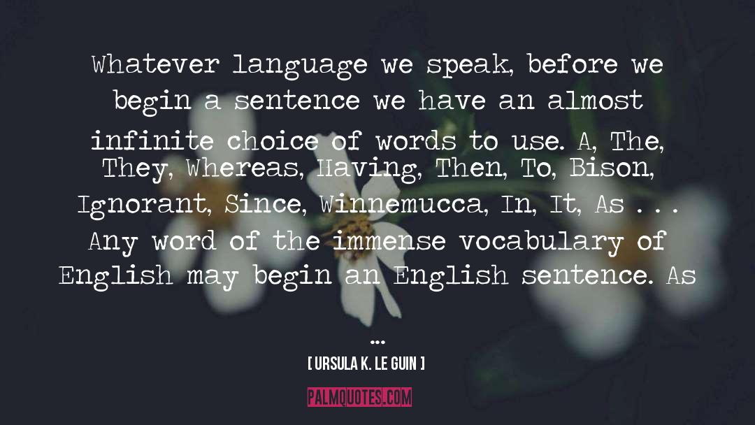 Rules Of English Language quotes by Ursula K. Le Guin