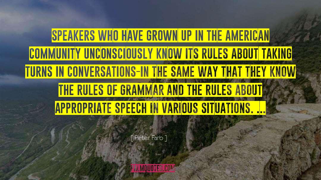 Rules Of Grammar quotes by Peter Farb