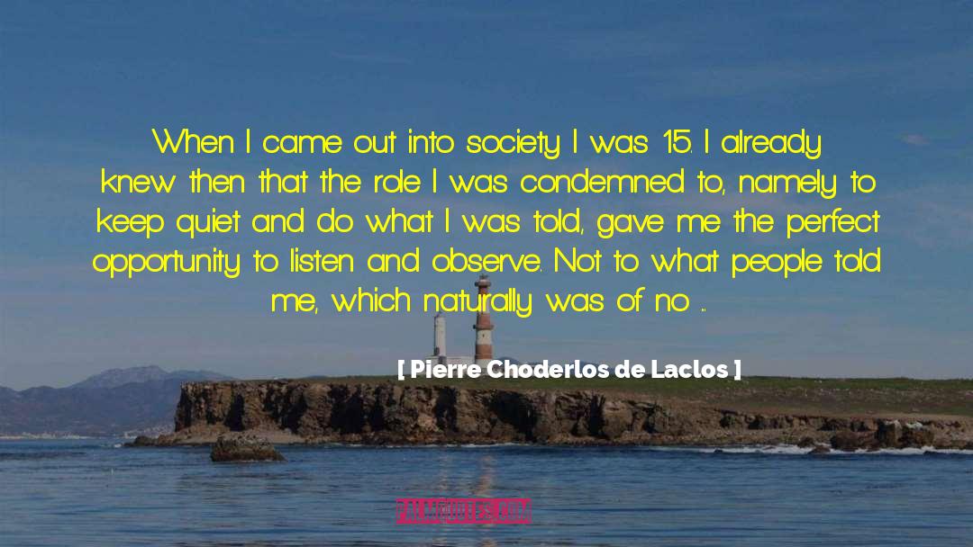 Rules Of Society quotes by Pierre Choderlos De Laclos