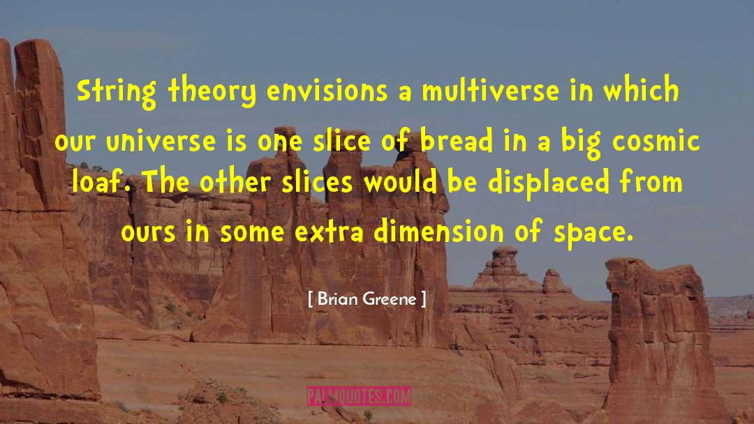 Rules Of The Universe quotes by Brian Greene