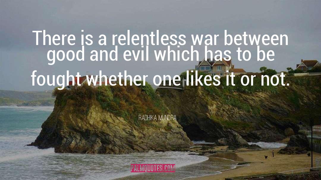 Rules Of War quotes by Radhika Mundra