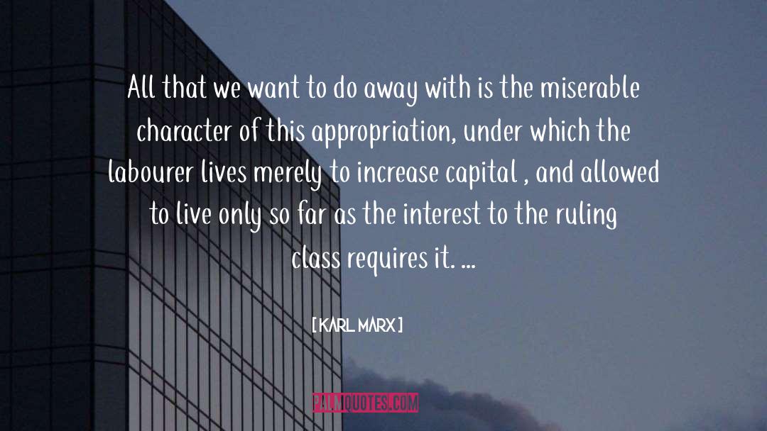 Ruling Class quotes by Karl Marx