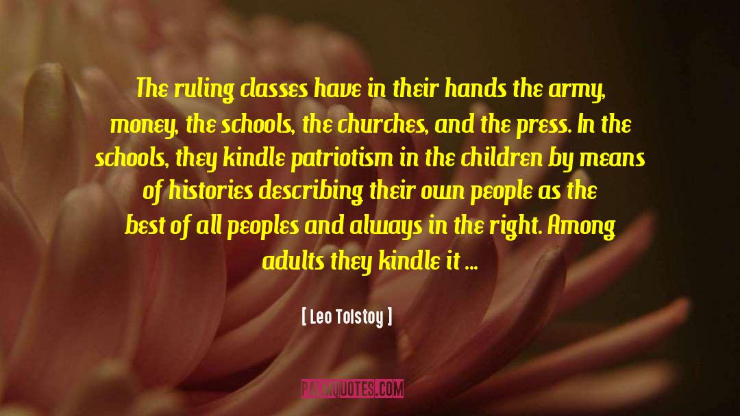 Ruling Classes quotes by Leo Tolstoy