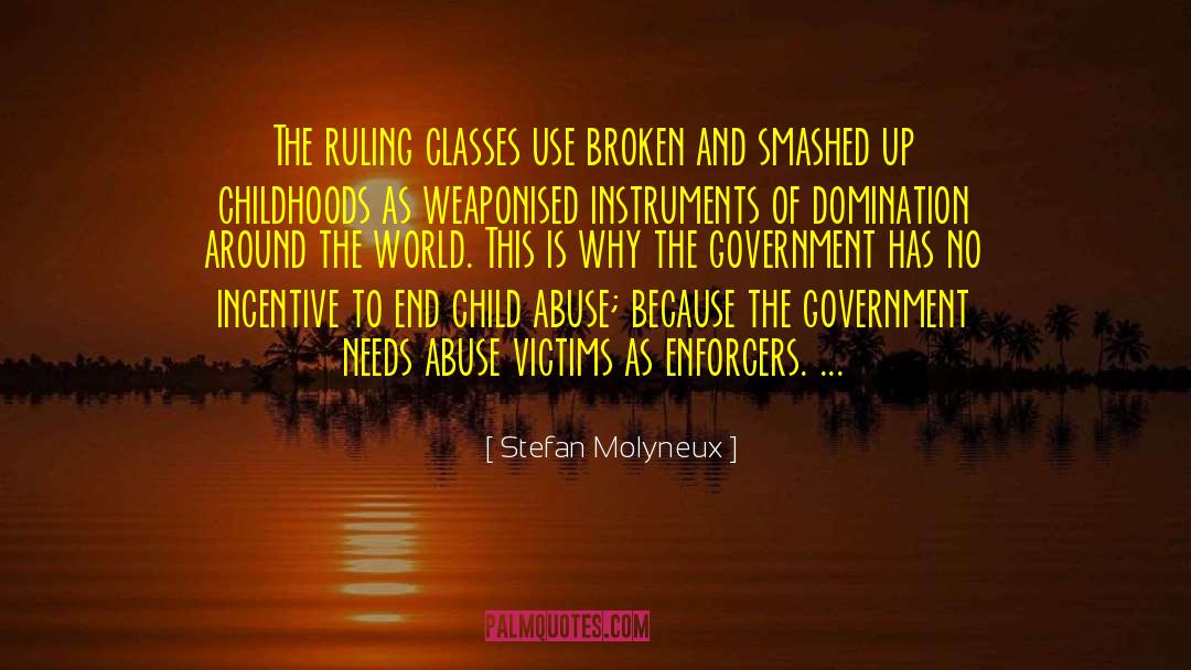 Ruling Classes quotes by Stefan Molyneux