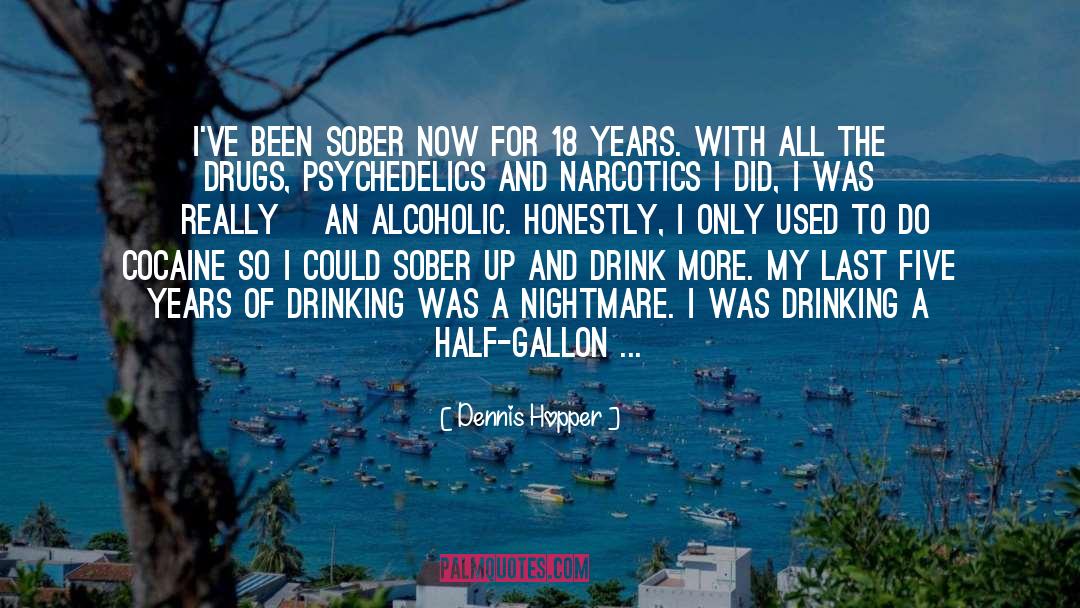 Rum quotes by Dennis Hopper