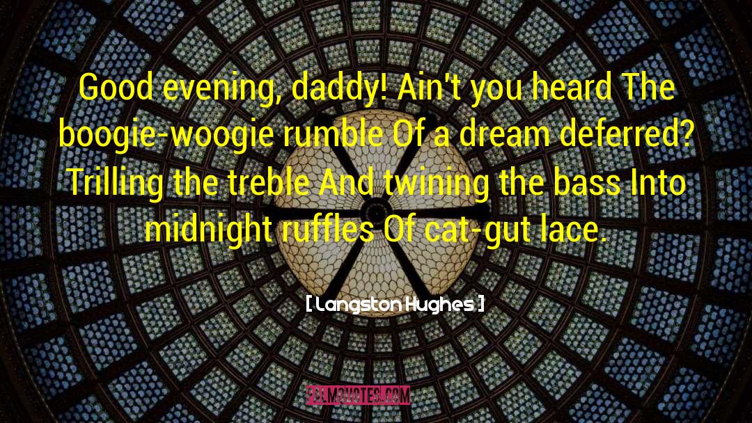 Rumble quotes by Langston Hughes
