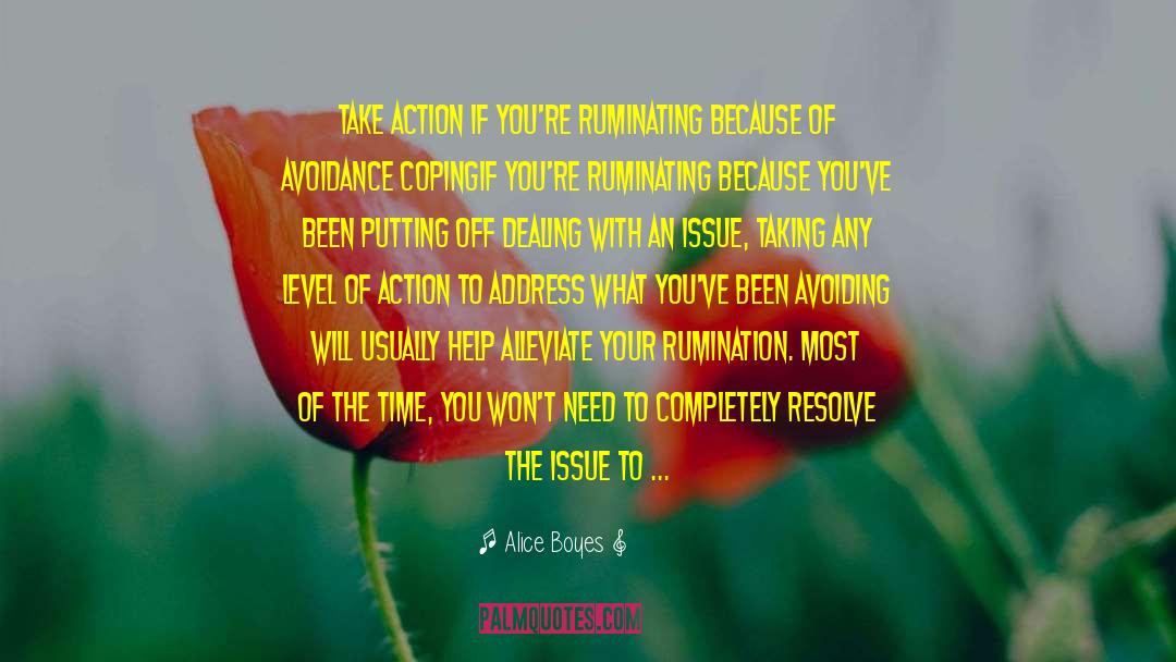 Rumination quotes by Alice Boyes