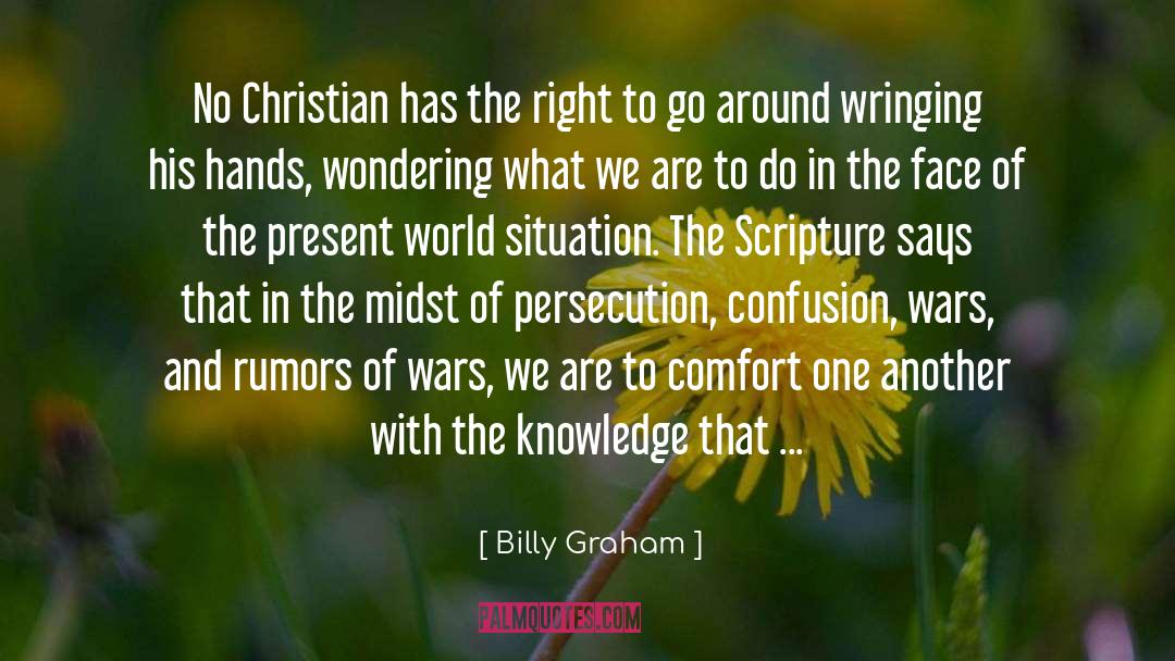Rumors Animosity quotes by Billy Graham