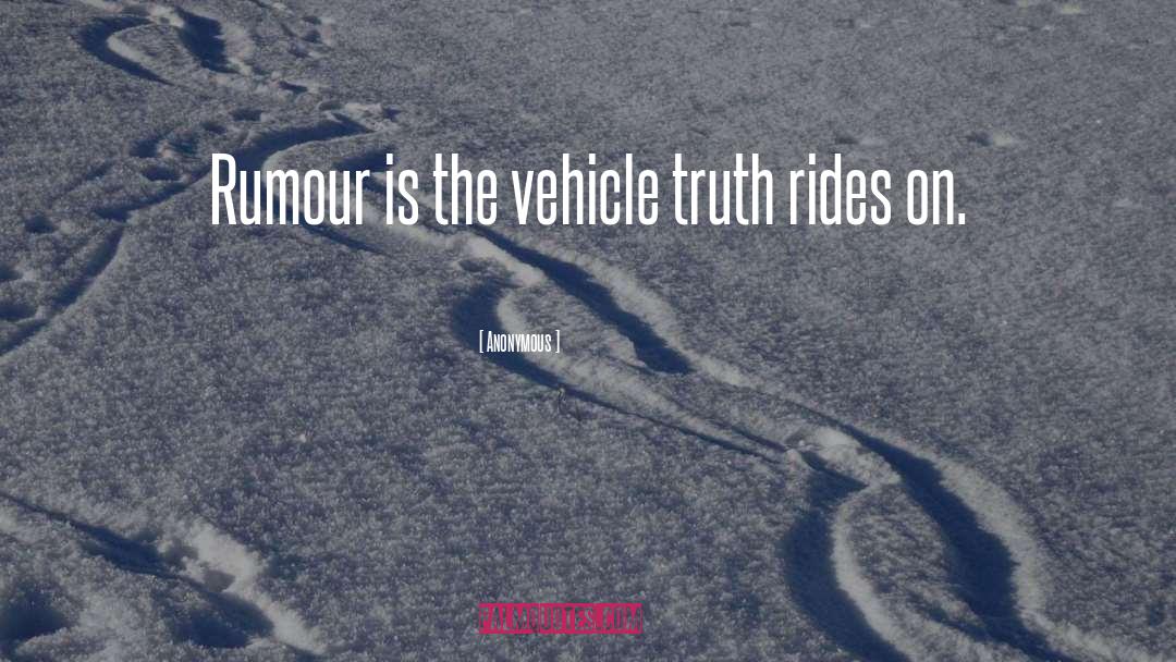 Rumour quotes by Anonymous