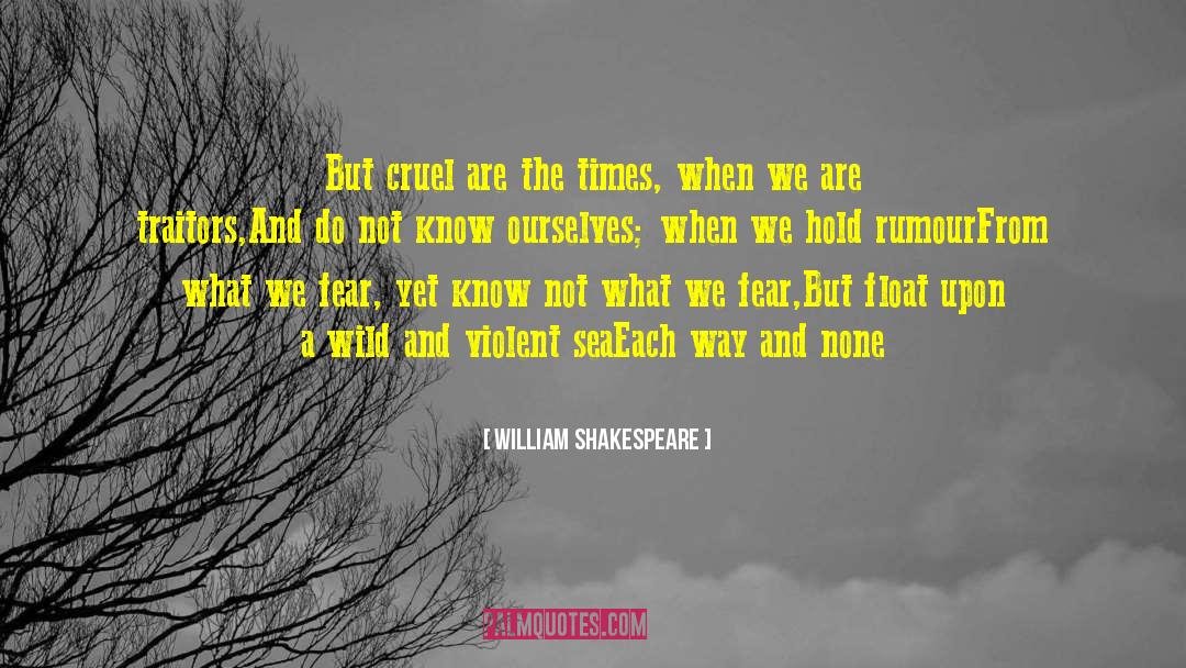 Rumour quotes by William Shakespeare