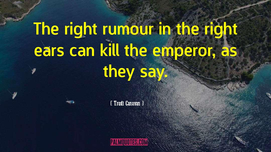 Rumour quotes by Trudi Canavan
