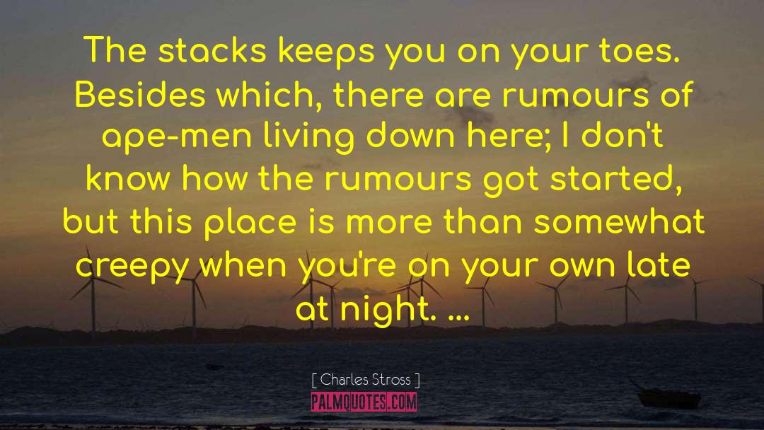 Rumours quotes by Charles Stross