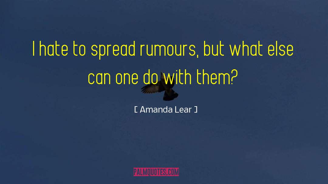 Rumours quotes by Amanda Lear