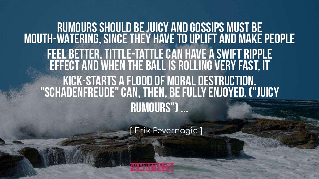 Rumours quotes by Erik Pevernagie