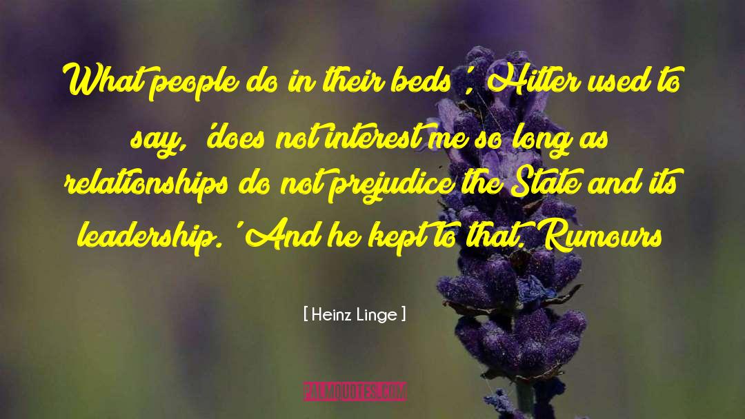 Rumours quotes by Heinz Linge