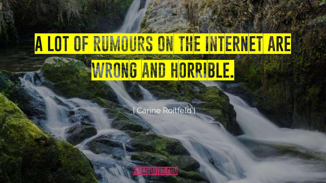 Rumours quotes by Carine Roitfeld