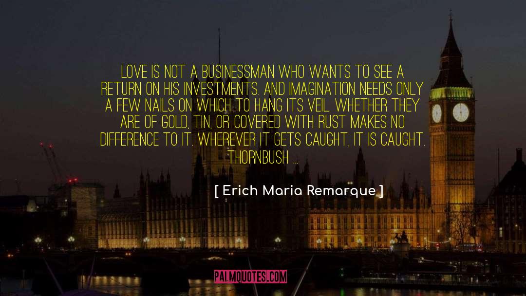 Rumpelstiltskin Fairy quotes by Erich Maria Remarque