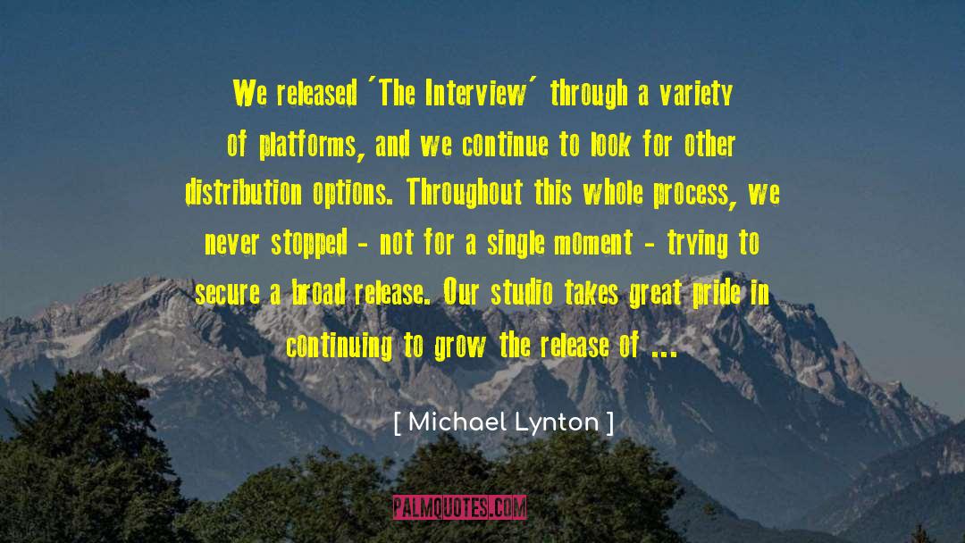 Rumpus Interview quotes by Michael Lynton