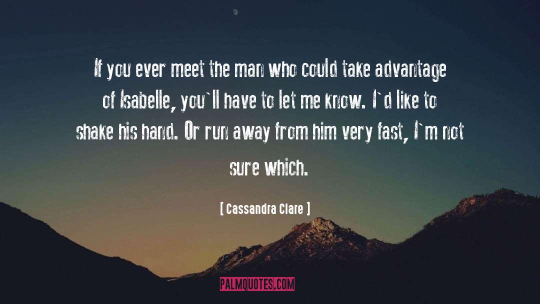 Run Away quotes by Cassandra Clare