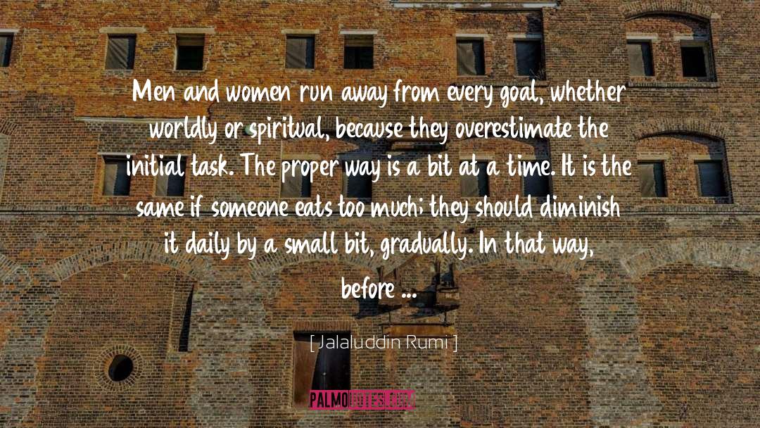 Run Away quotes by Jalaluddin Rumi