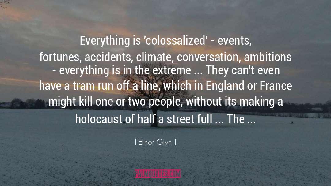 Run Off quotes by Elinor Glyn
