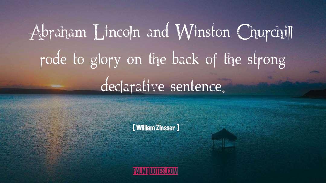 Run On Sentence Award quotes by William Zinsser