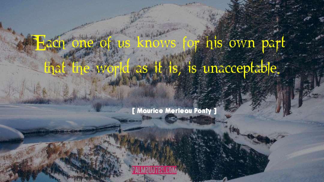 Run The World quotes by Maurice Merleau Ponty
