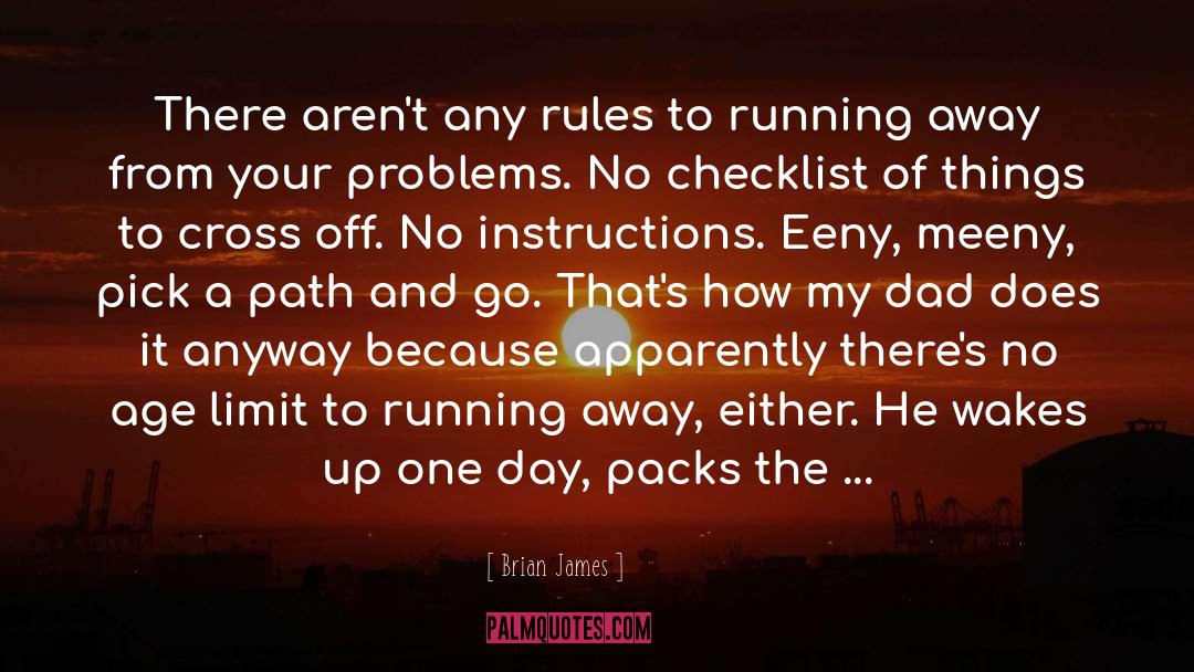 Run Your Own Race quotes by Brian James