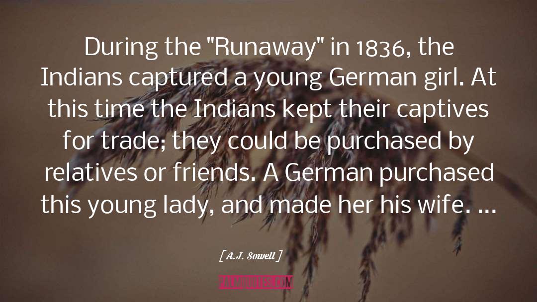 Runaway Groom quotes by A.J. Sowell