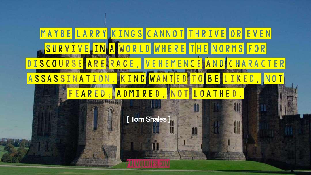 Runaway King quotes by Tom Shales