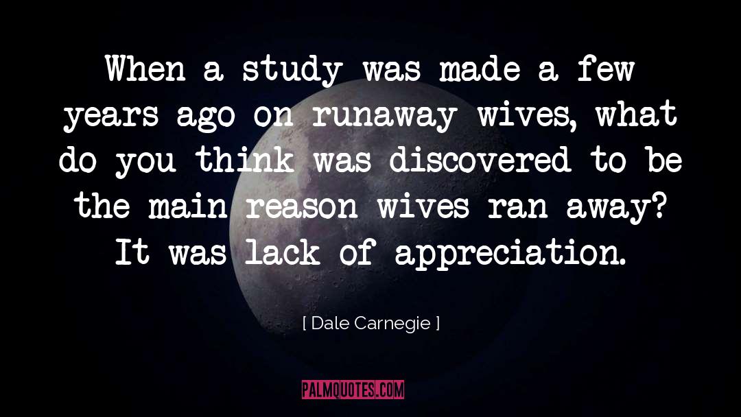 Runaway quotes by Dale Carnegie