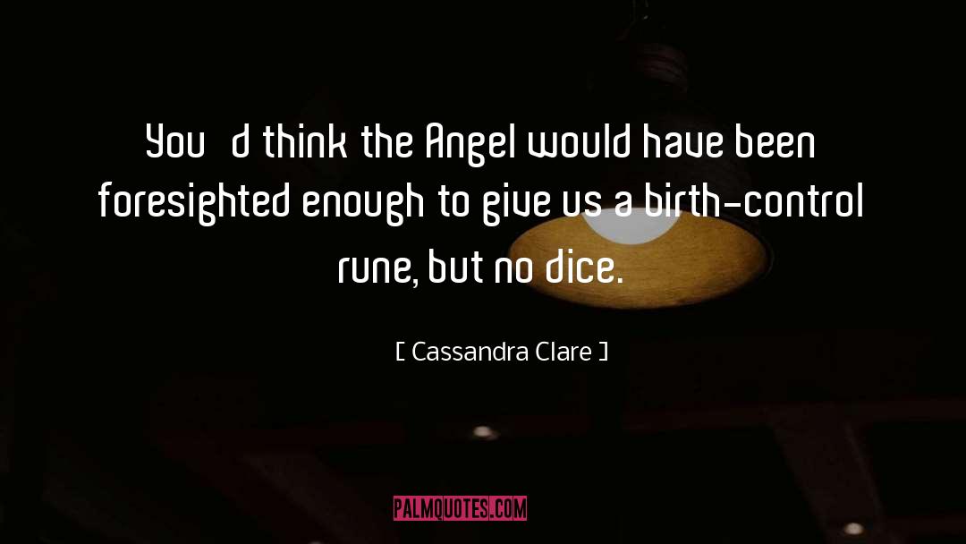 Rune quotes by Cassandra Clare