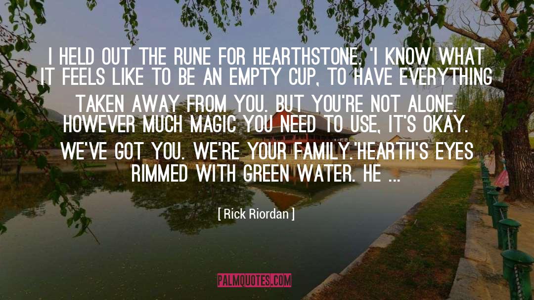 Rune quotes by Rick Riordan