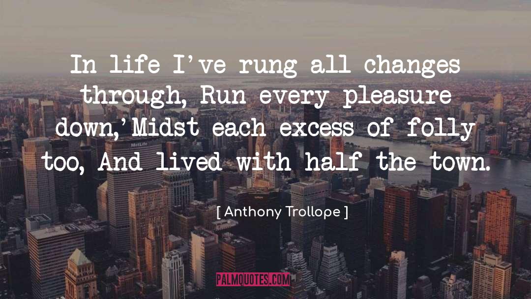 Rung quotes by Anthony Trollope