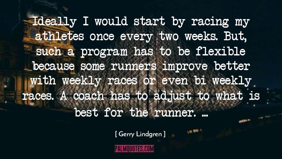 Runner quotes by Gerry Lindgren