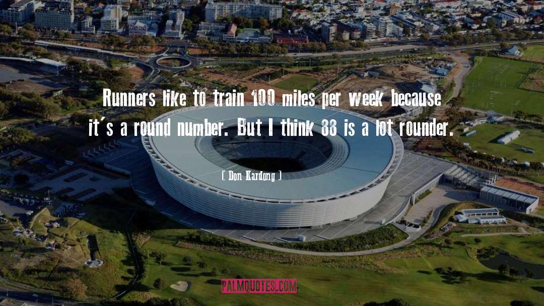 Runners quotes by Don Kardong