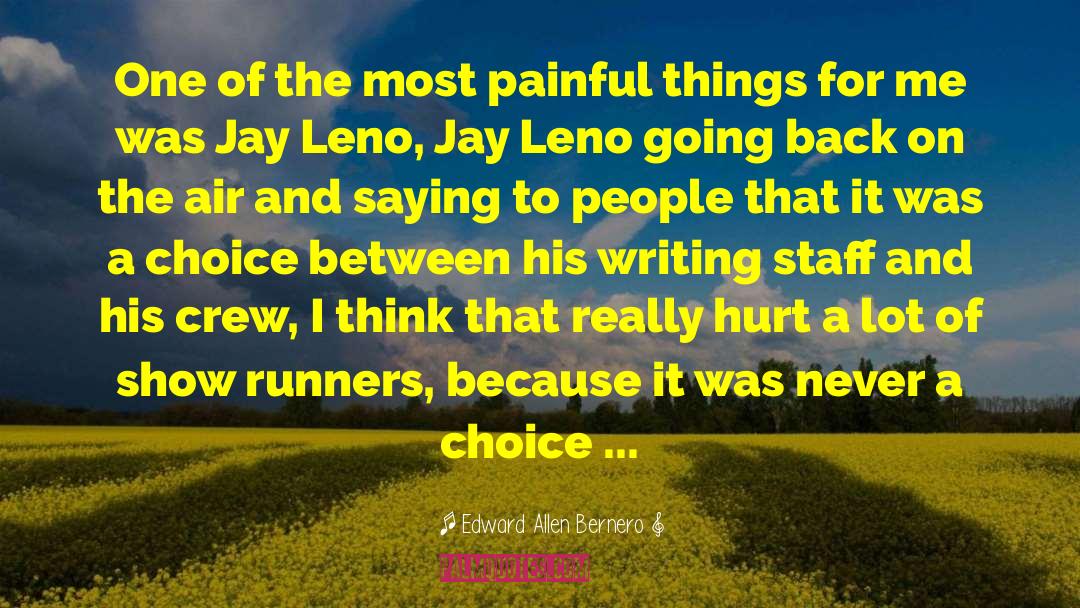 Runners quotes by Edward Allen Bernero