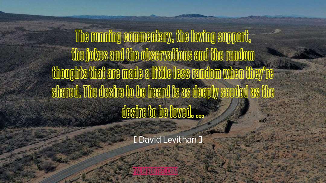 Running Commentary quotes by David Levithan
