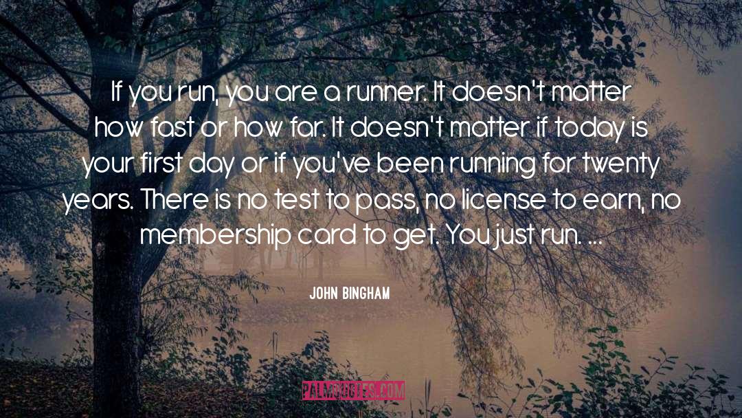 Running Endorphins quotes by John Bingham