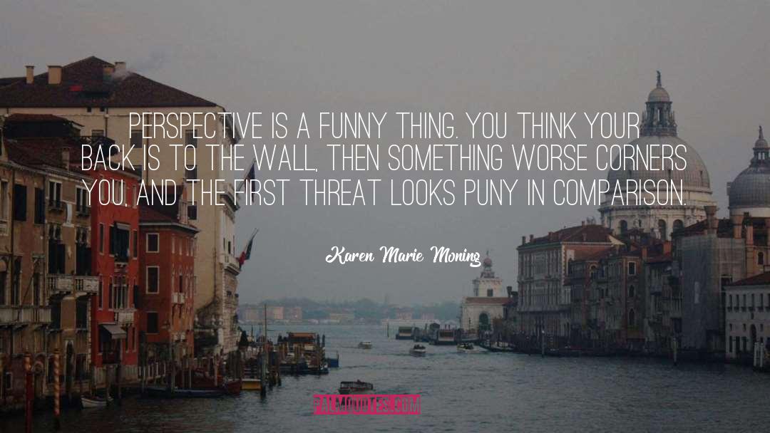 Running Funny quotes by Karen Marie Moning