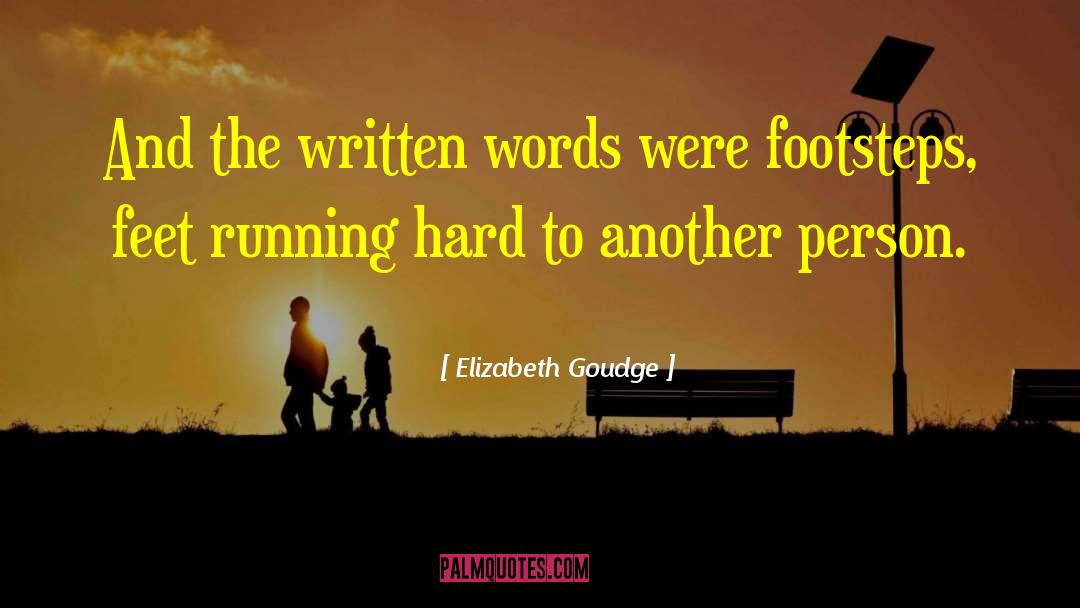 Running Hard quotes by Elizabeth Goudge