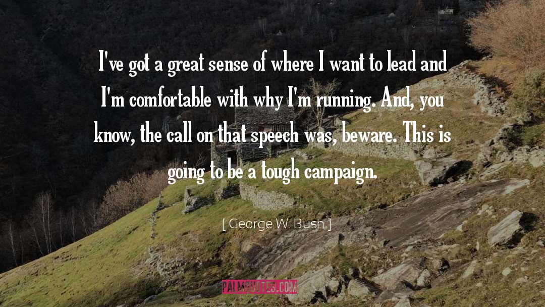 Running Humor quotes by George W. Bush