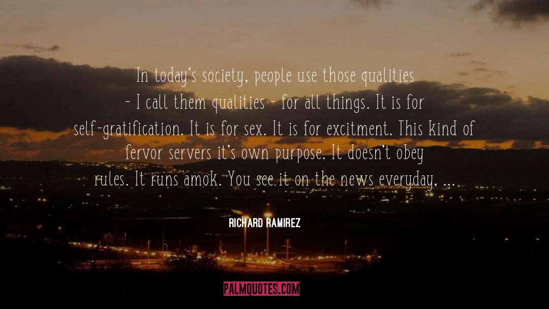 Running Junkie quotes by Richard Ramirez