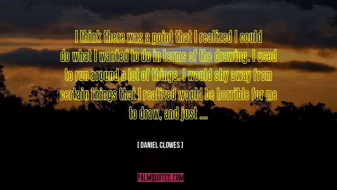 Running Marathon quotes by Daniel Clowes