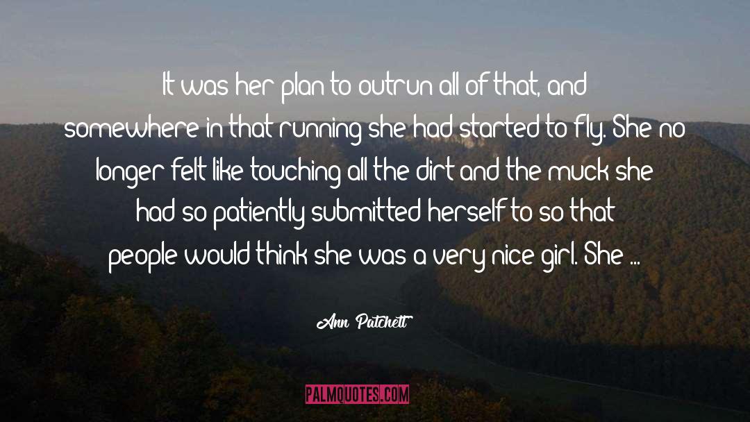 Running quotes by Ann Patchett