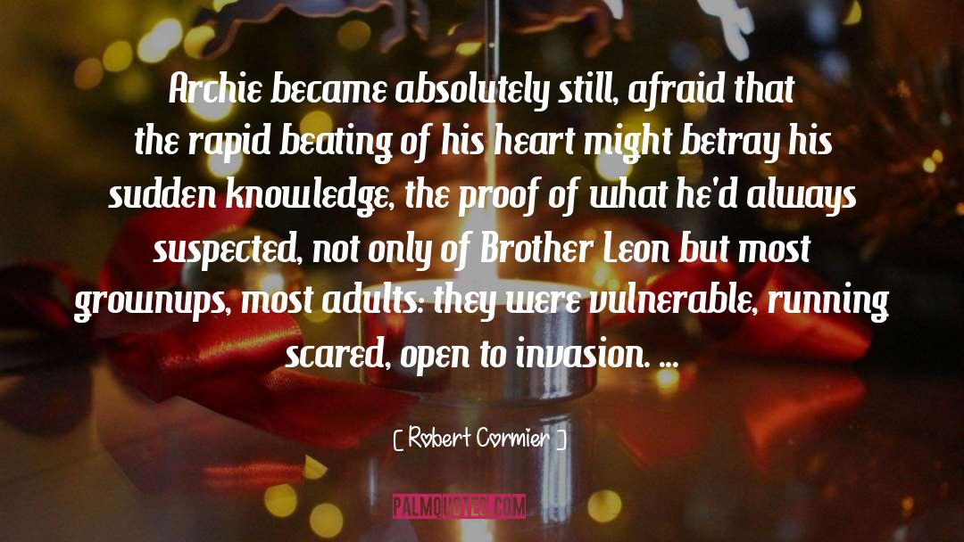 Running Scared quotes by Robert Cormier