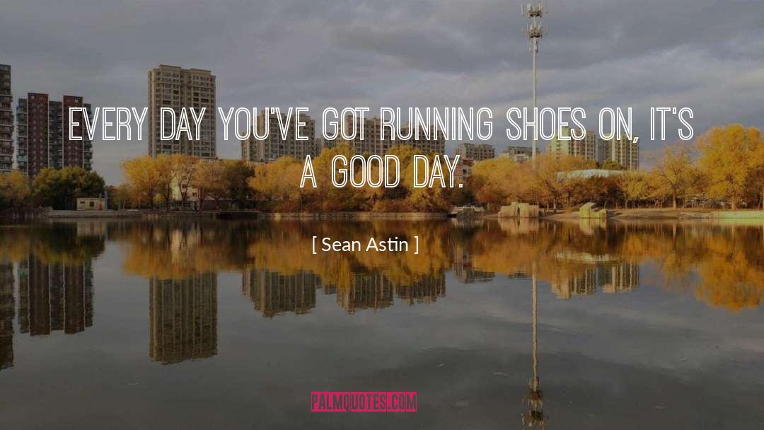 Running Shoes quotes by Sean Astin