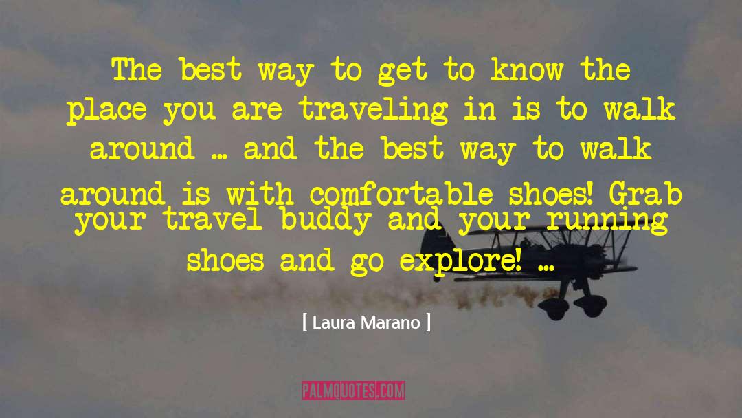 Running Shoes quotes by Laura Marano