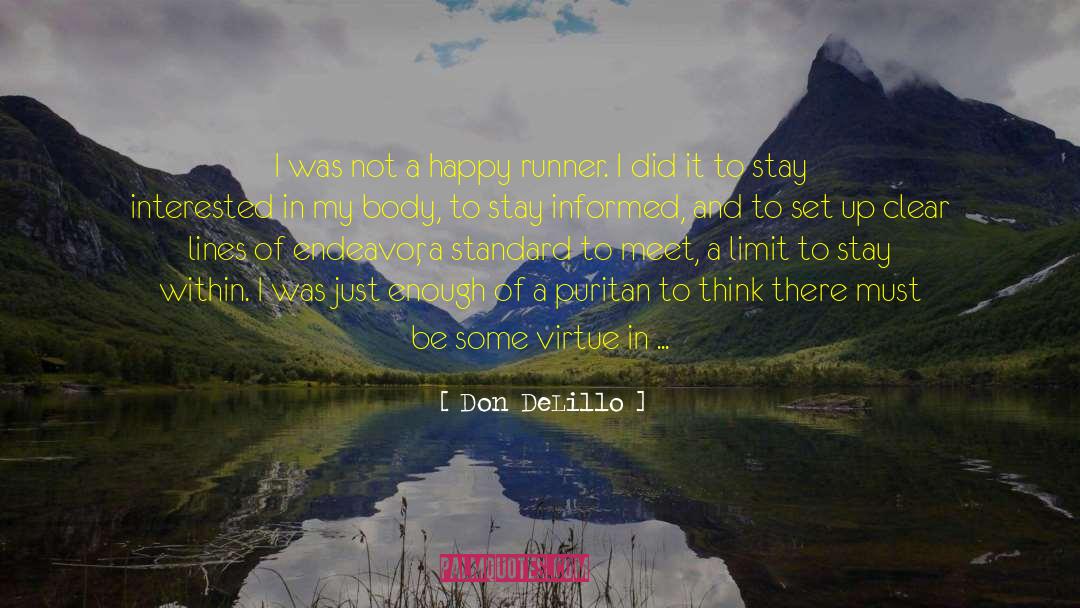 Running Tank Tops quotes by Don DeLillo